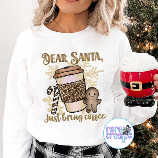 Dear Santa, Just Bring Coffee