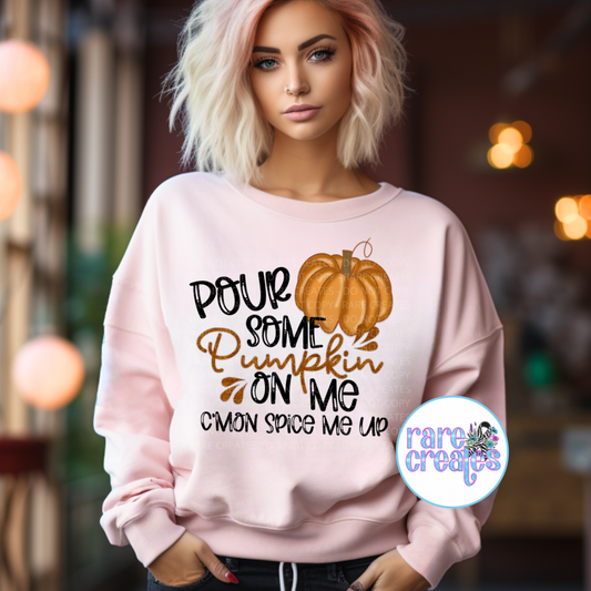 Pour Some Pumpkin On Me