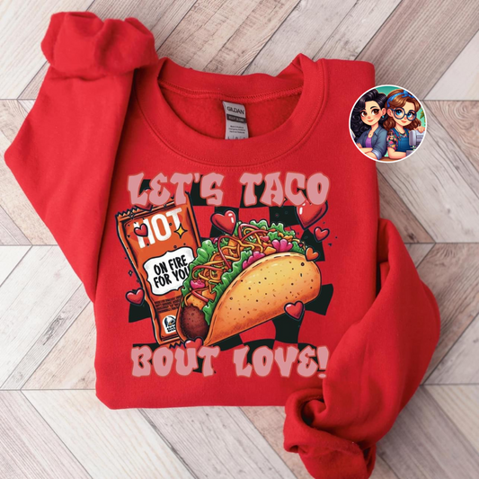 Let's Taco Bout Love